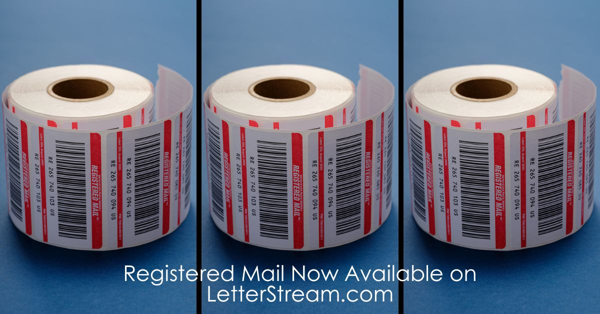 Now Available! Send Registered Mail Through LetterStream