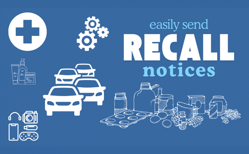 How To Easily Send Recall Notices Online