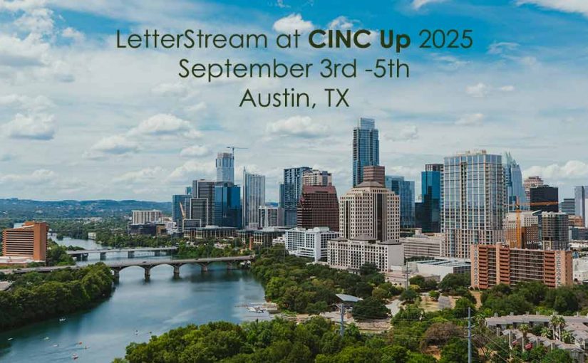 LetterStream at CINC Up 2025